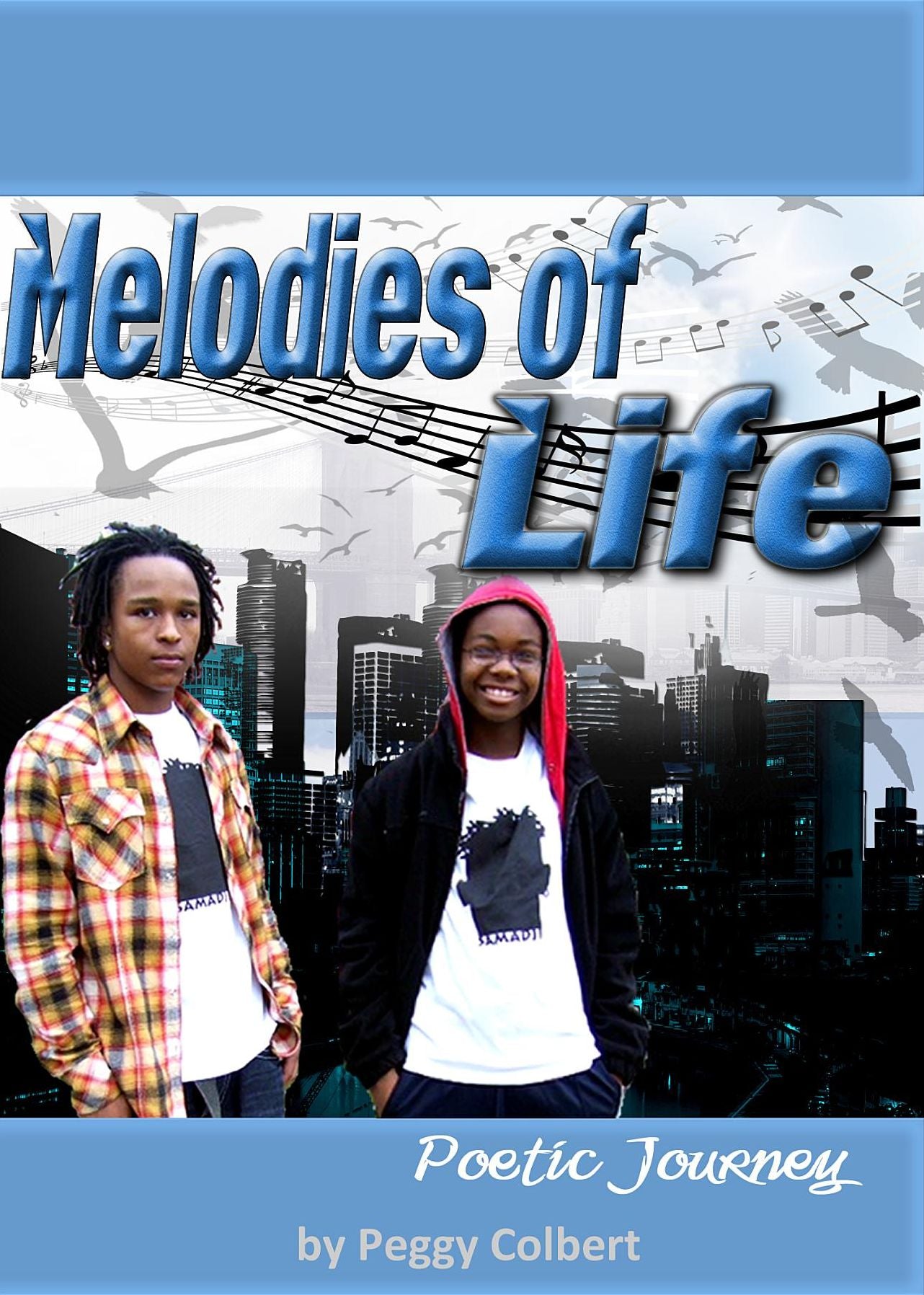 Melodies of Life