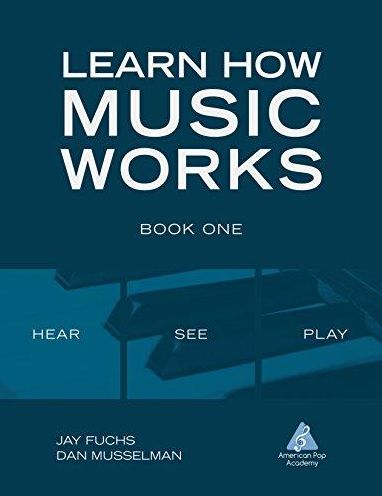Learn How Music Works, Book One