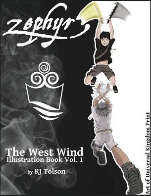 Zephyr The West Wind Illustration Book: The Art of the Chaos Chronicles, Volume 1