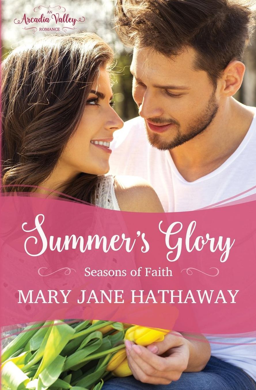 Summer's Glory: Season's of Faith Book One