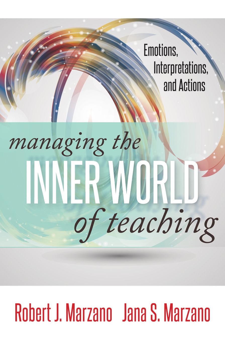 Managing the Inner World of Teaching: Emotions, Interpretations, and Actions