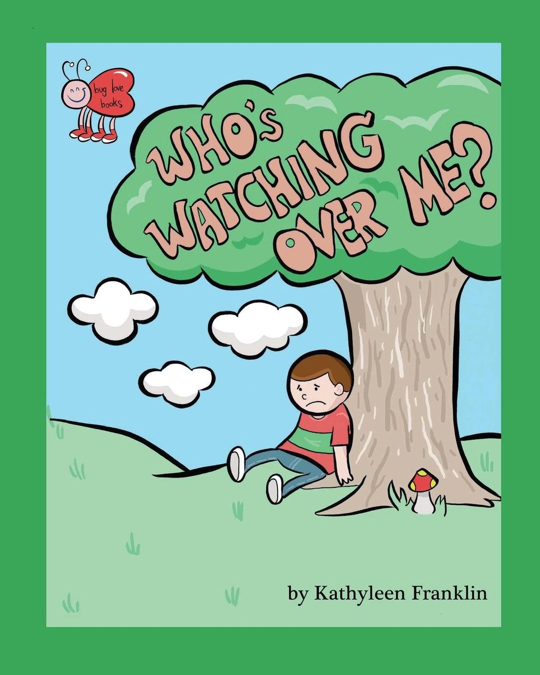 Who's Watching Over Me?