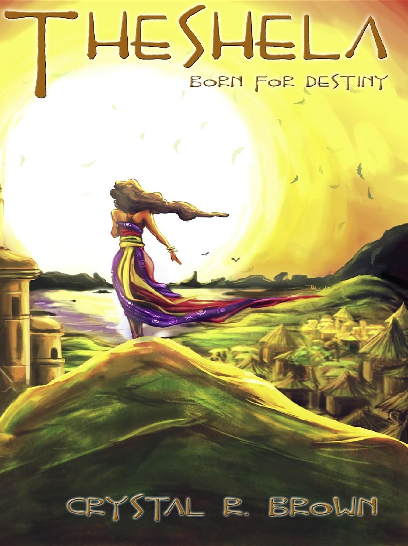 Theshela: Born for Destiny