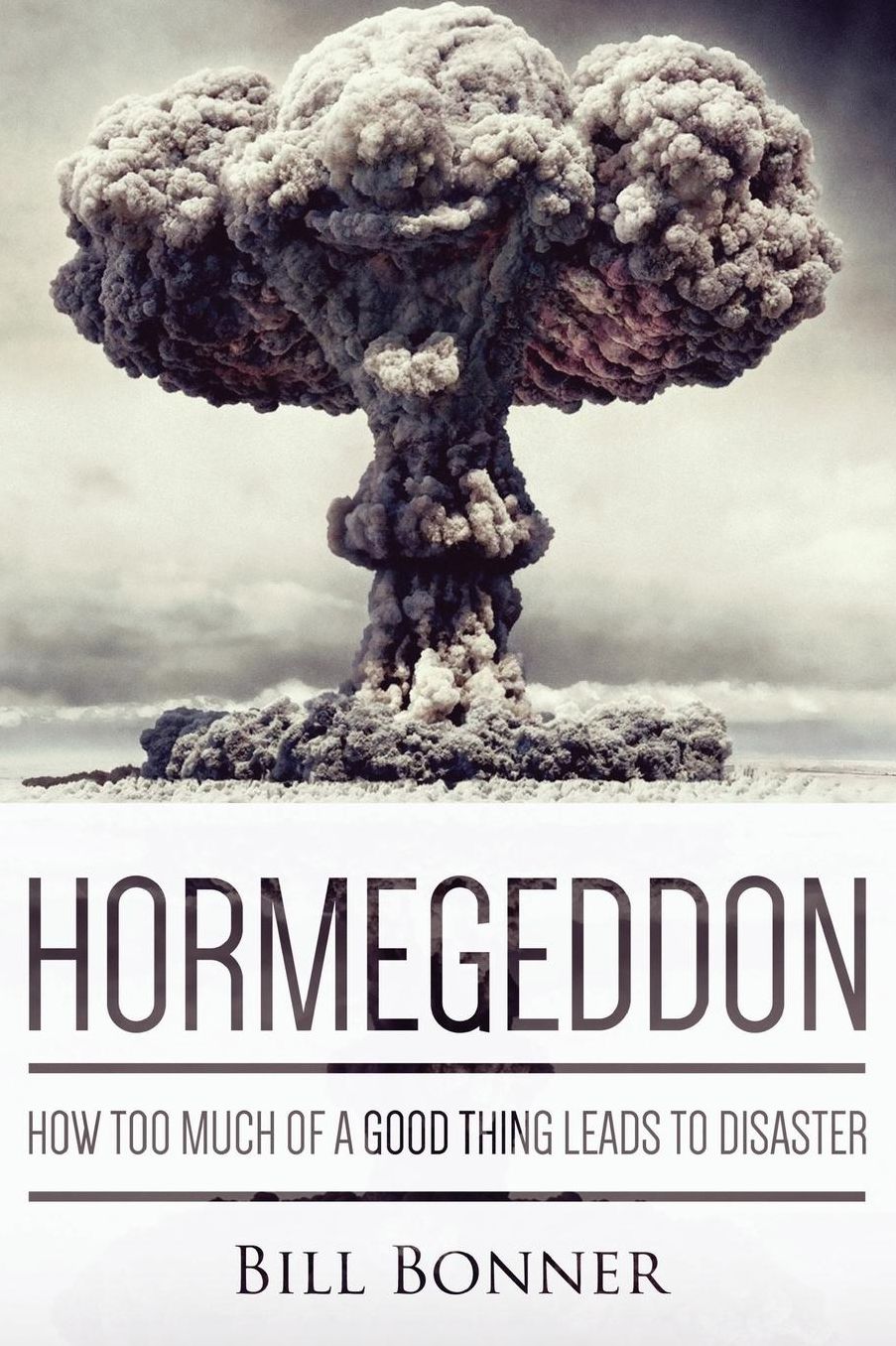 Hormegeddon: How Too Much Of A Good Thing Leads To Disaster