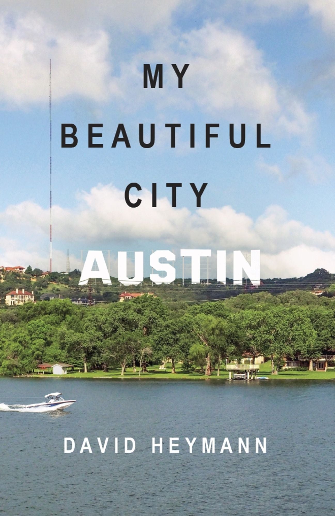 My Beautiful City Austin