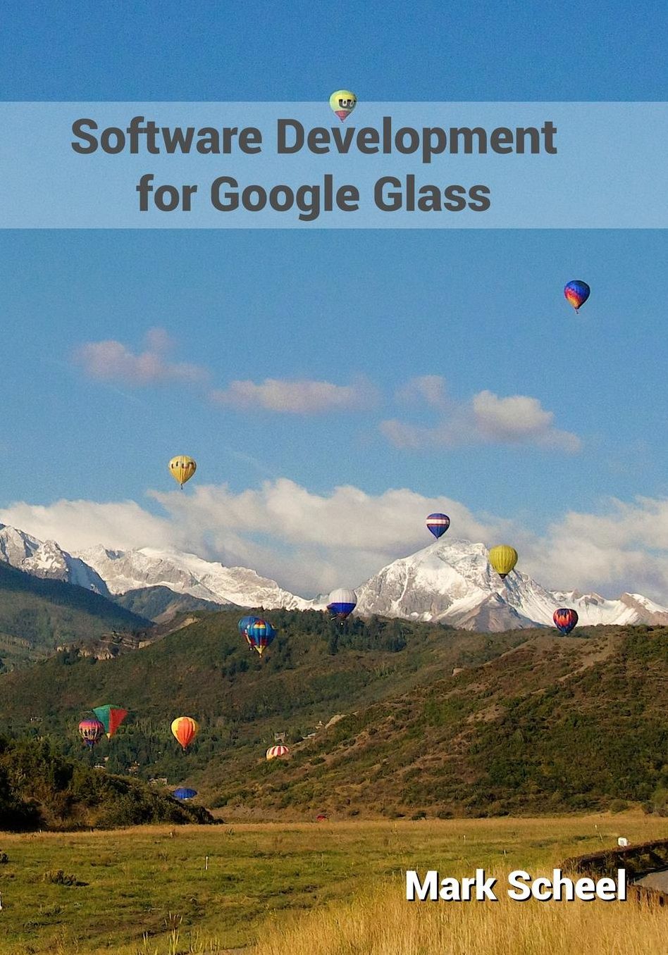 Software Development for Google Glass: Software Development for Google Glass is chock full of the information you need to become a proficient Glassware developer. It covers how to design, build and distribute Glassware with the Mirror API and the GDK wit