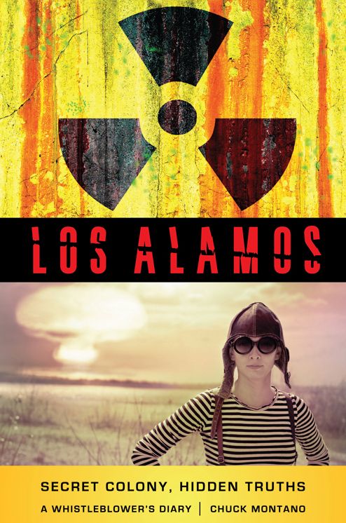 Los Alamos: A Whistleblower's Diary