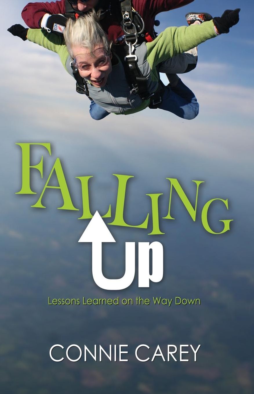 Falling Up: Lessons Learned on the Way Down