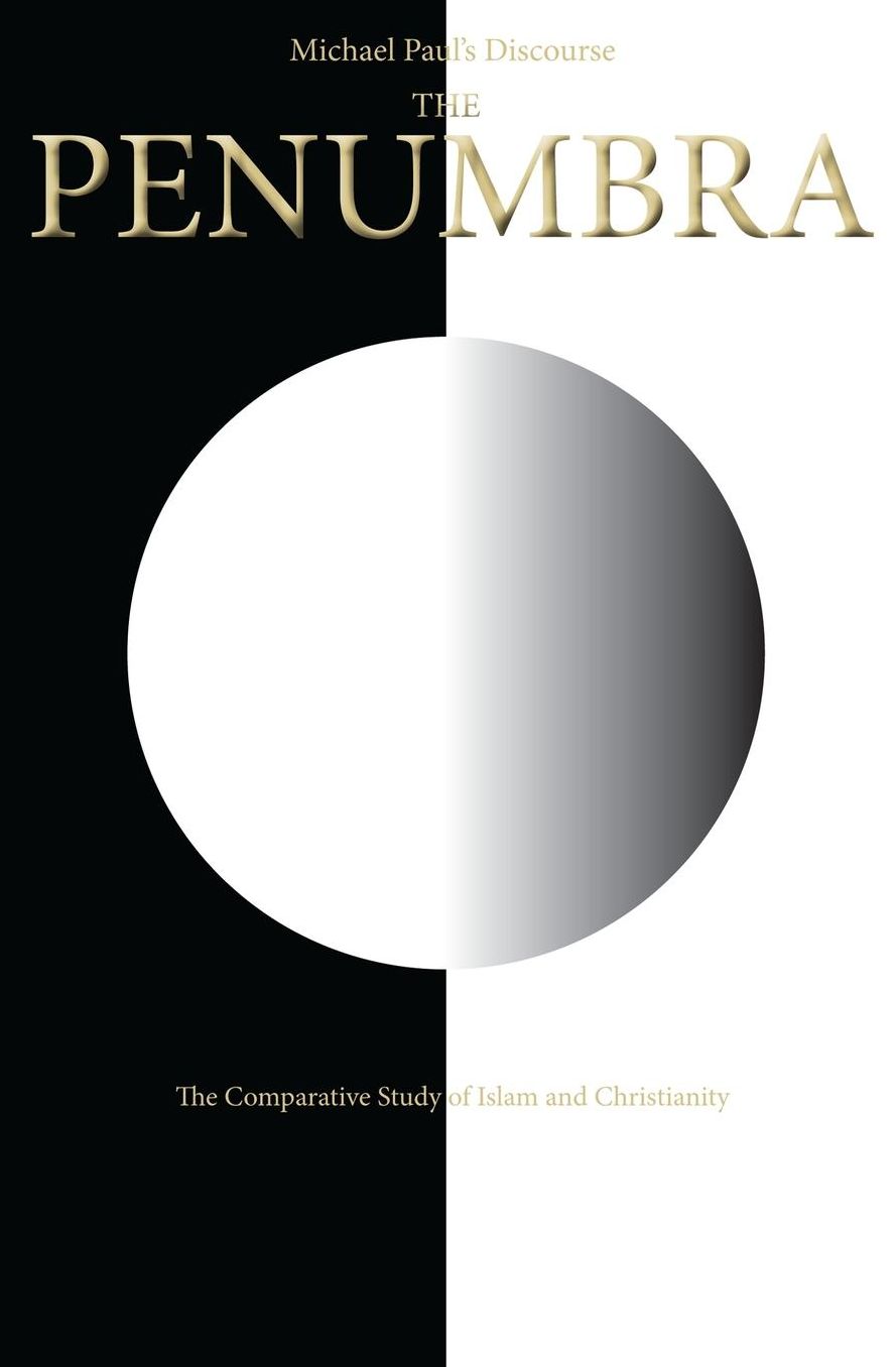 The Penumbra: Michael Paul's Discourse