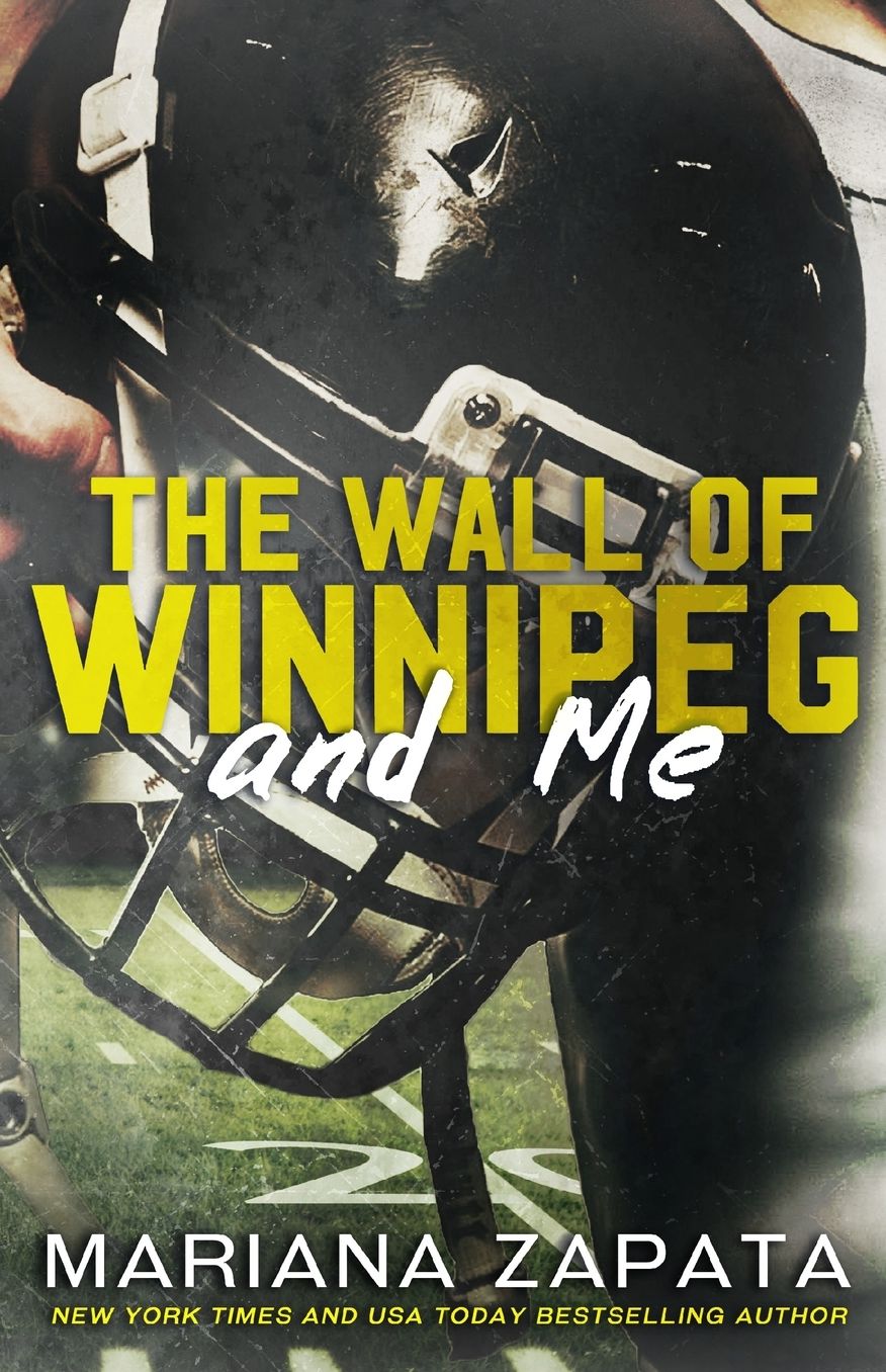 The Wall of Winnipeg and Me