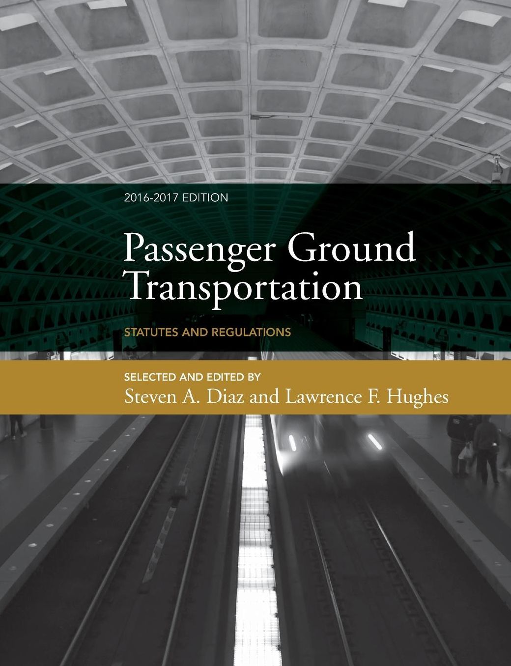 Passenger Ground Transportation: Statutes and Regulations