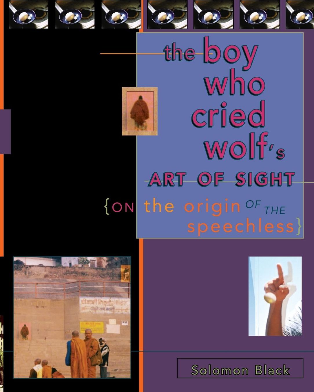 The Boy Who Cried Wolf's Art of Sight: On the Origin of the Speechless