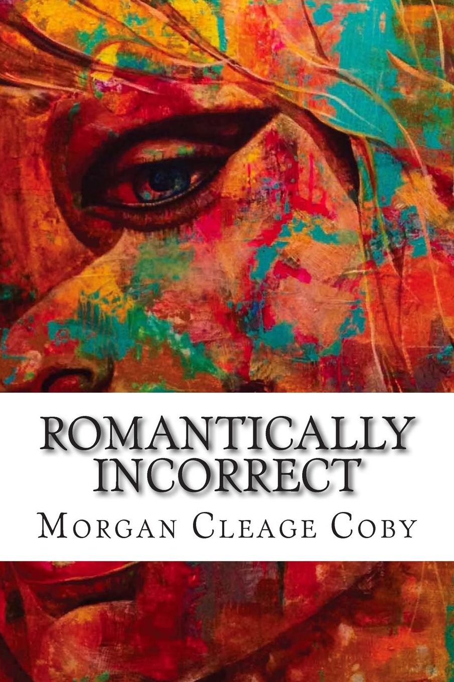 Romantically Incorrect