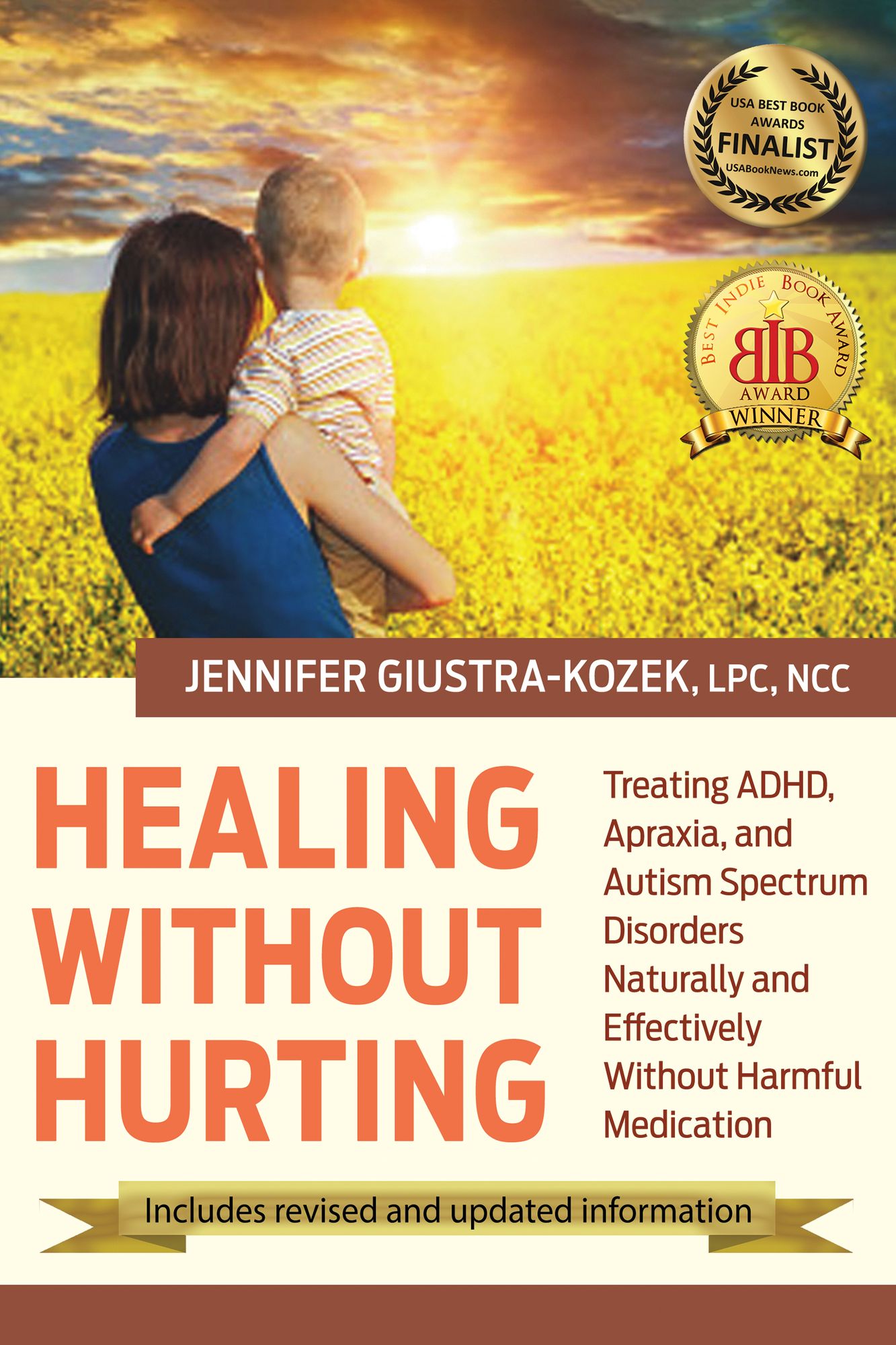 Healing Without Hurting: Treating ADHD, Apraxia, and Autism Spectrum Disorders Naturally