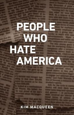 People Who Hate America