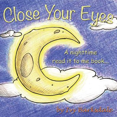 Close Your Eyes