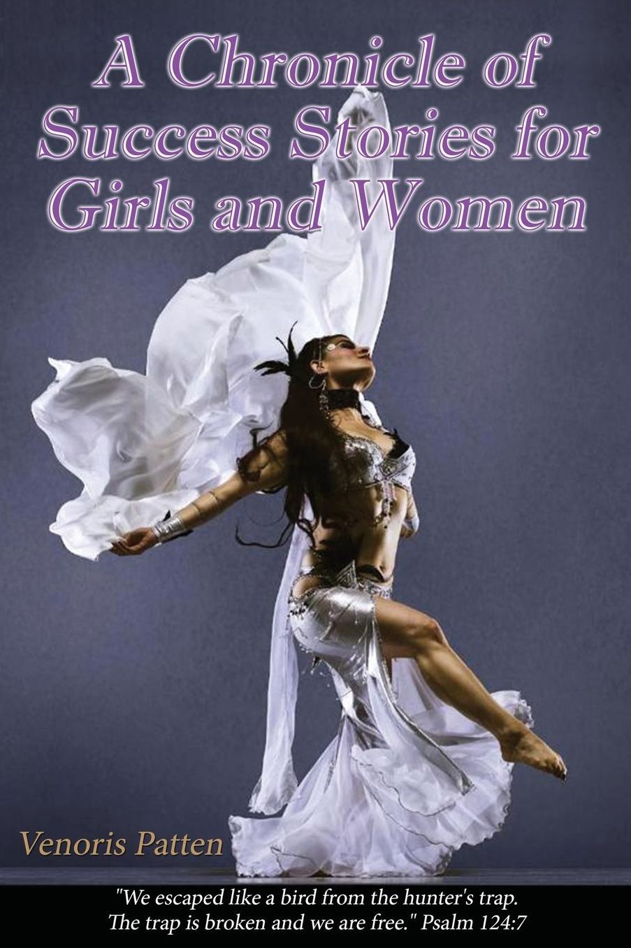 A chronicle of Success Stories for Girls & Women