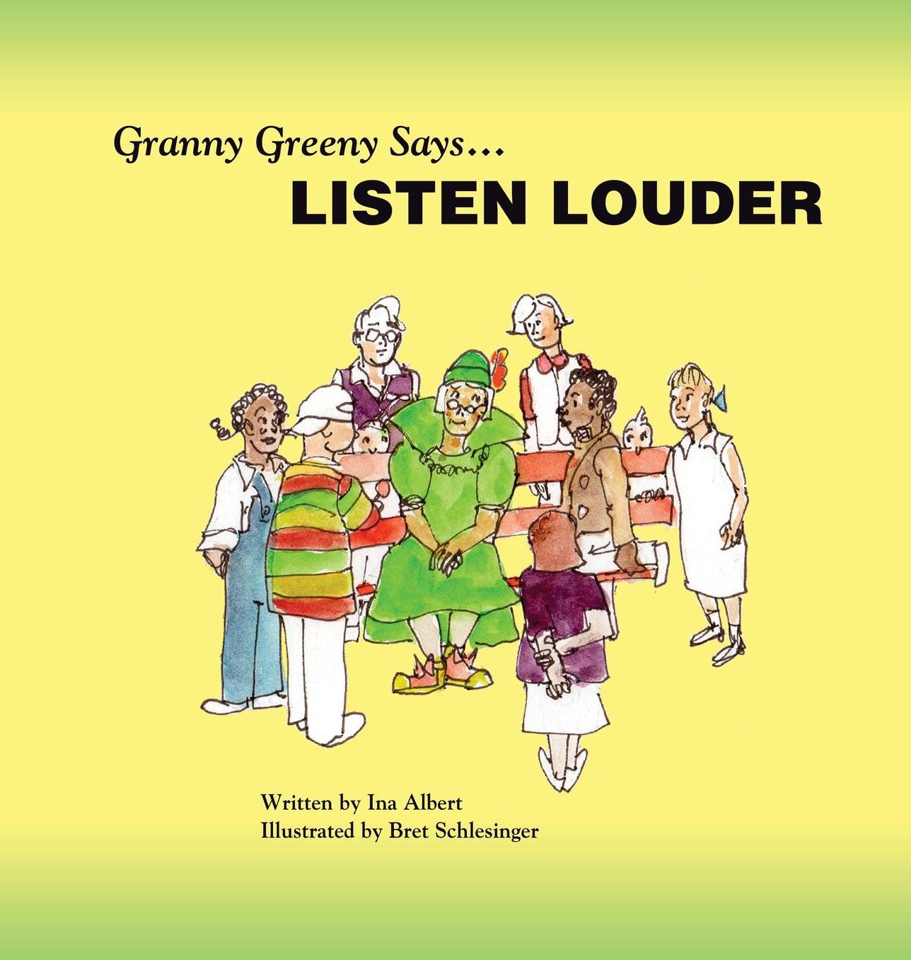 Granny Greeny Says Listen Louder