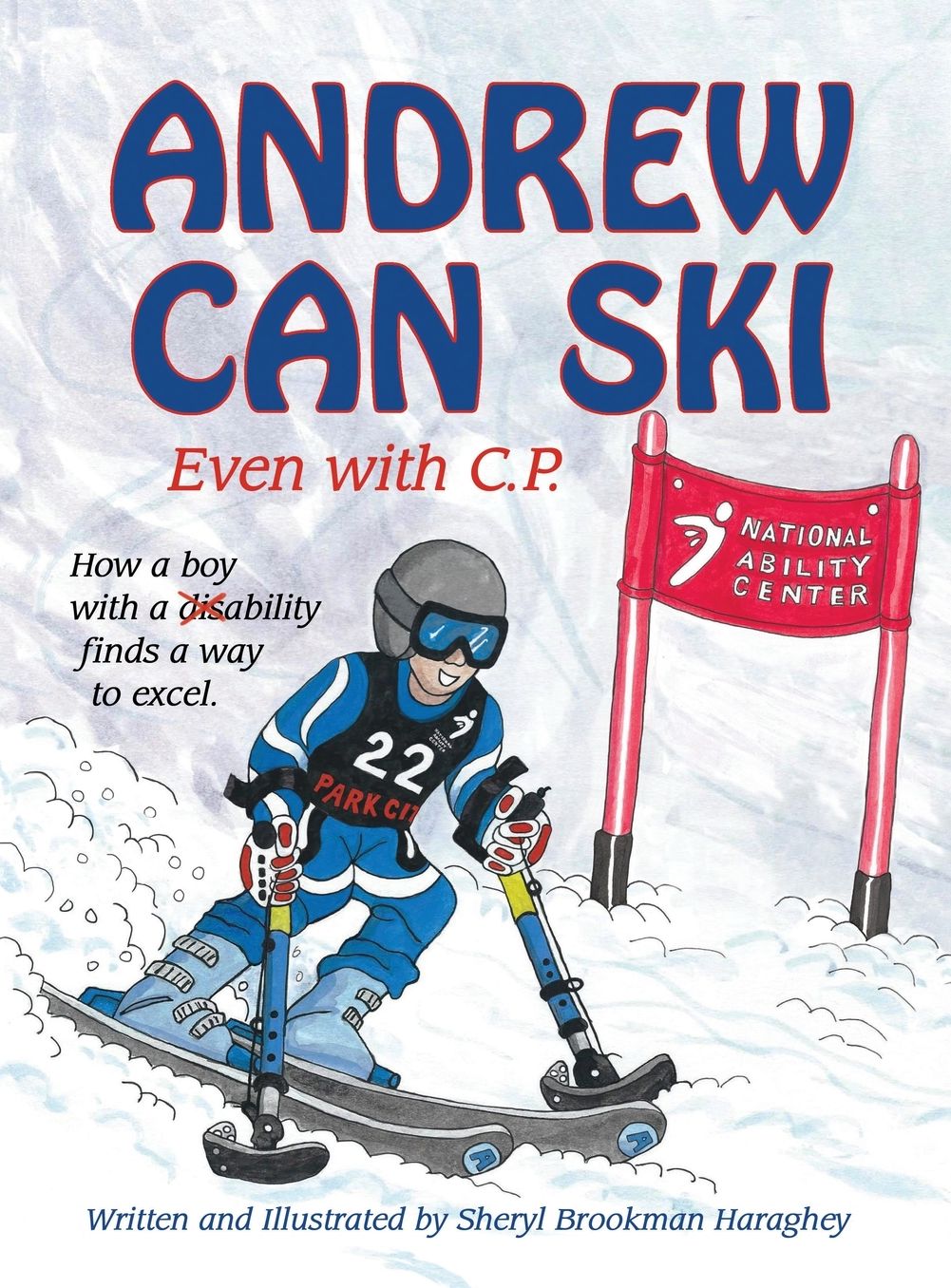 Andrew Can Ski: Even with C.P.