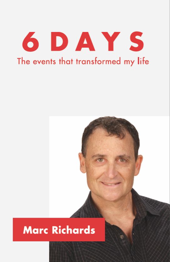 6 Days - The Events that Changed My Life