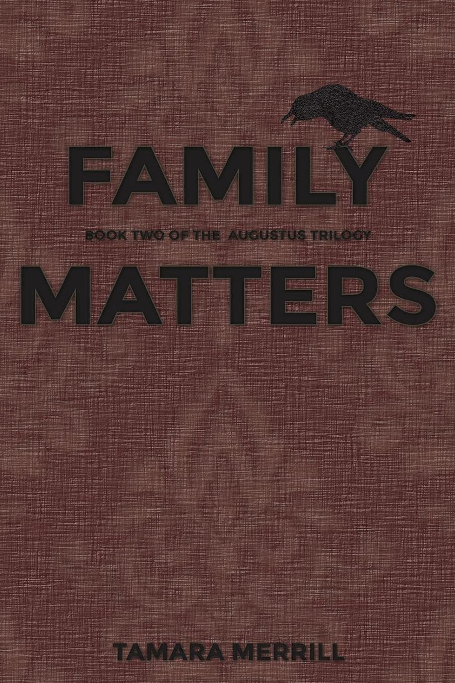 Family Matters: Augustus Family Trilogy Book 2