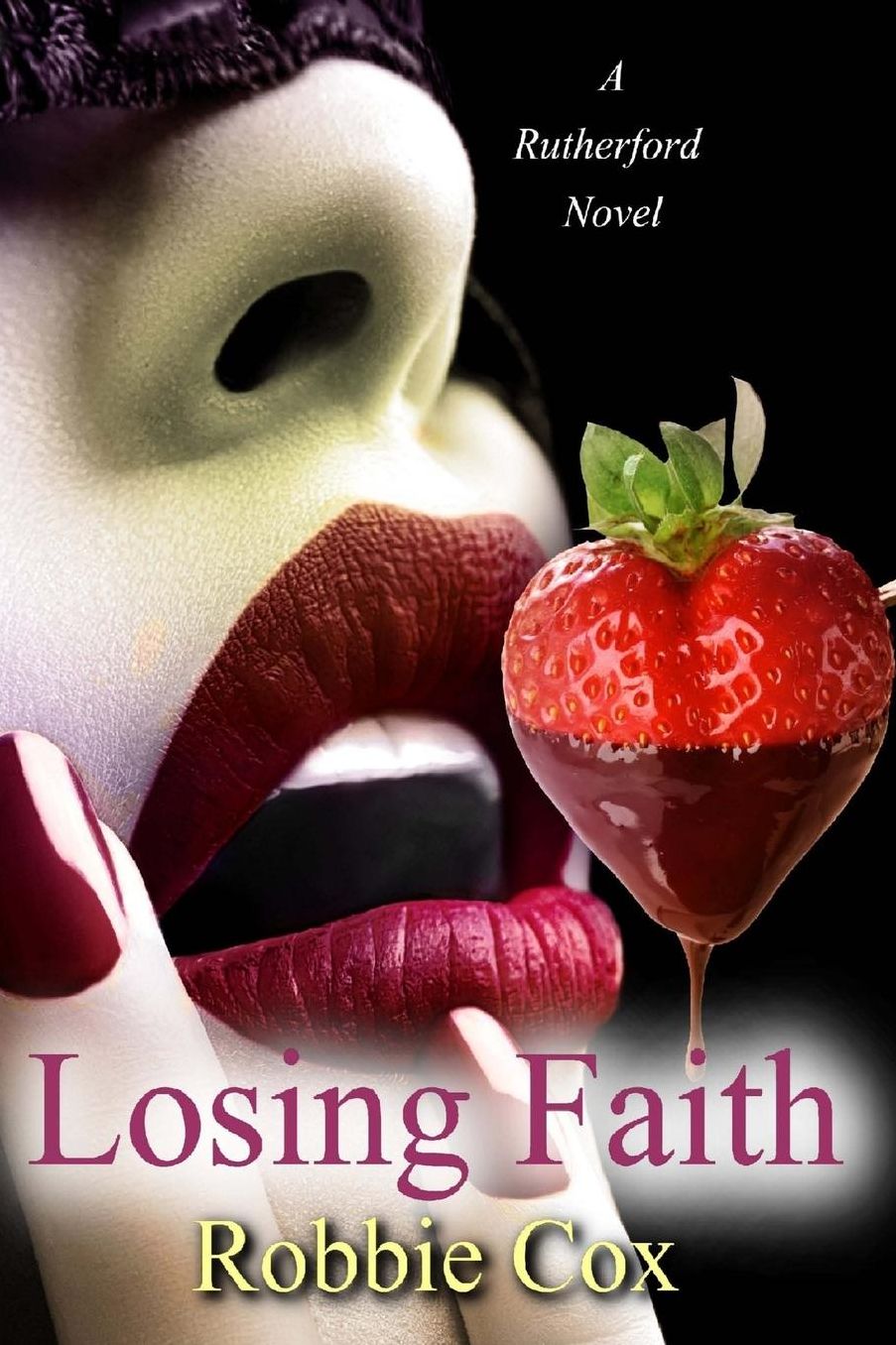 Losing Faith: A Rutherford Novel