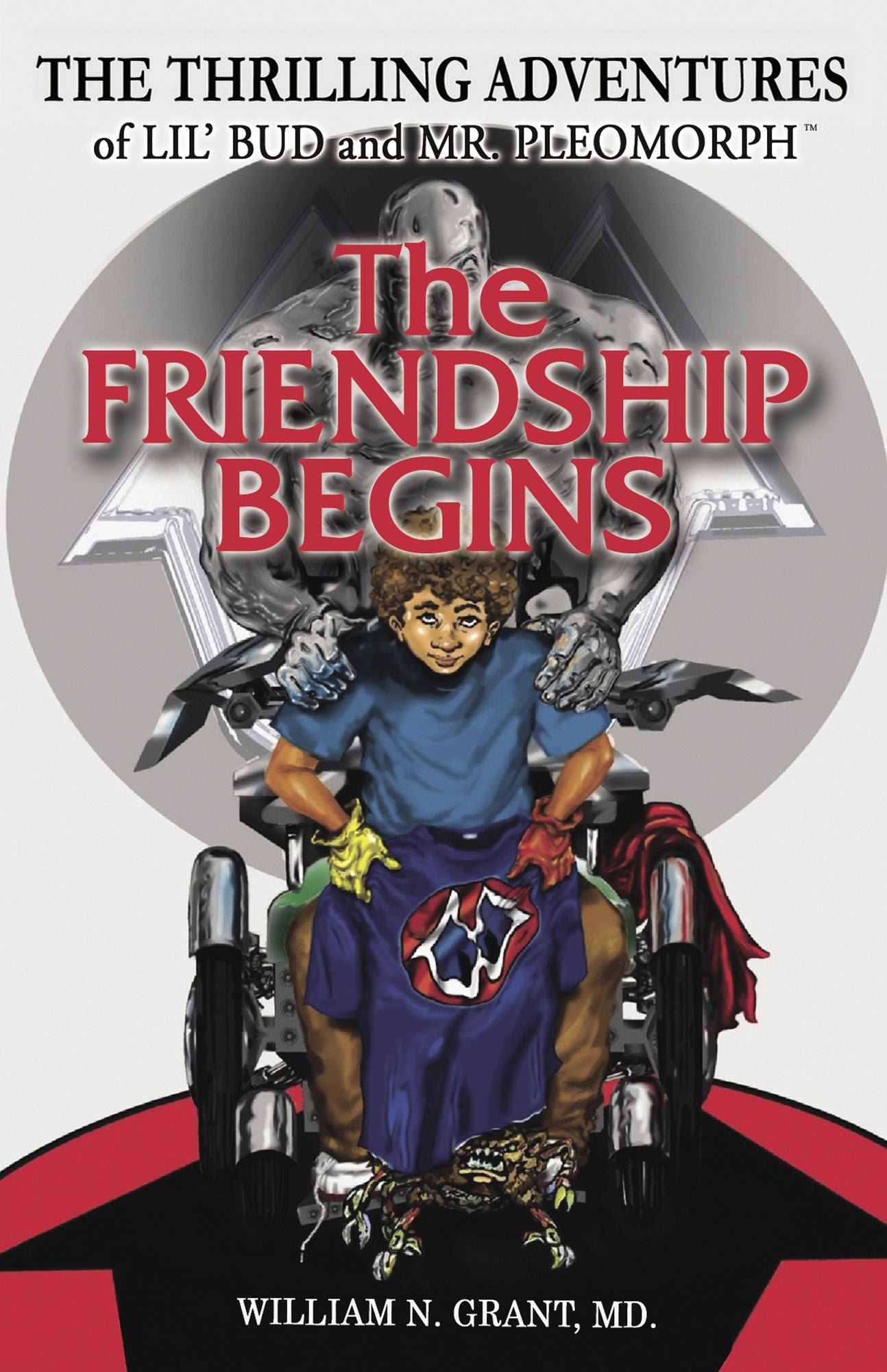 The Thrilling Adventures of Lil' Bud and Mr. Pleomorph: The Friendship Begins