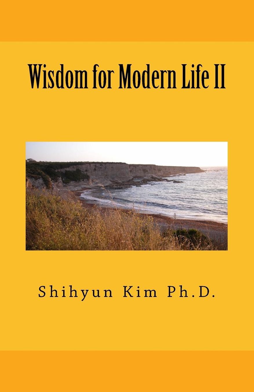 Wisdom for Modern Life II