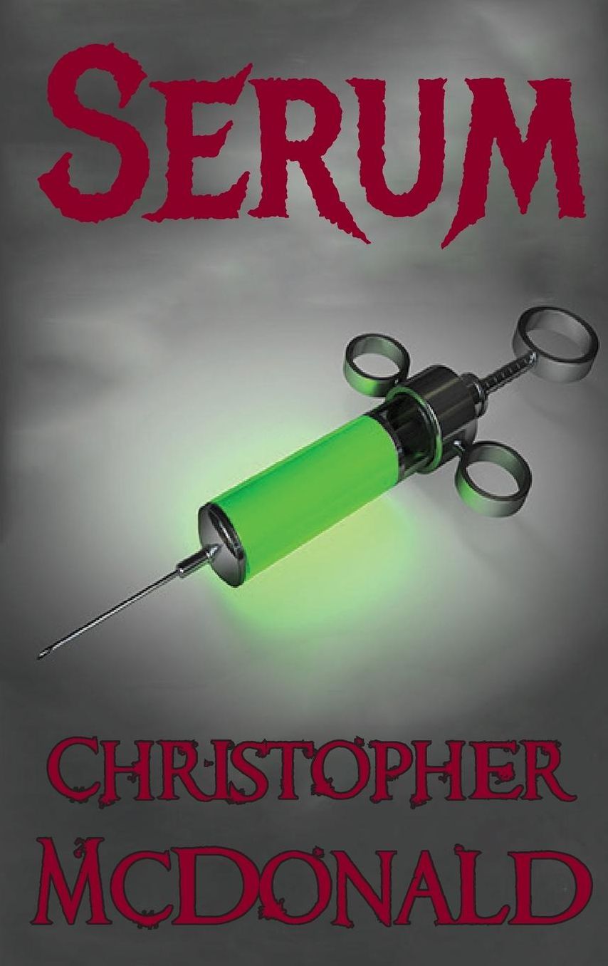 Serum: A Novel