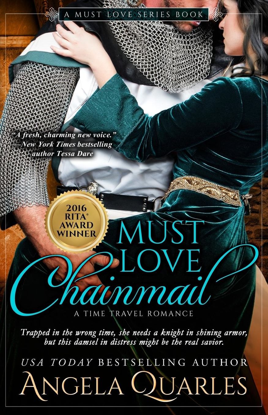 Must Love Chainmail: A Time Travel Romance