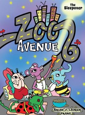 Zoo Avenue: The Sleepover