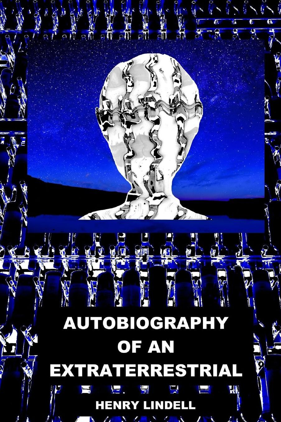 Autobiography of an Extraterrestrial