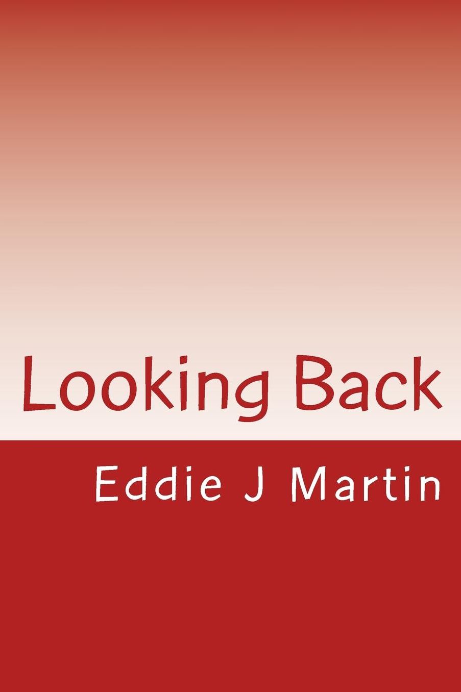 Looking Back: If you're lucky you'll remember all the good things that happen to you in