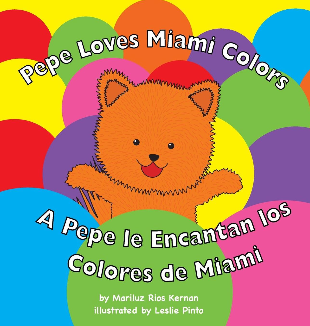 Pepe Loves Miami Colors: A Pepe le Encanta los Colores de Miami