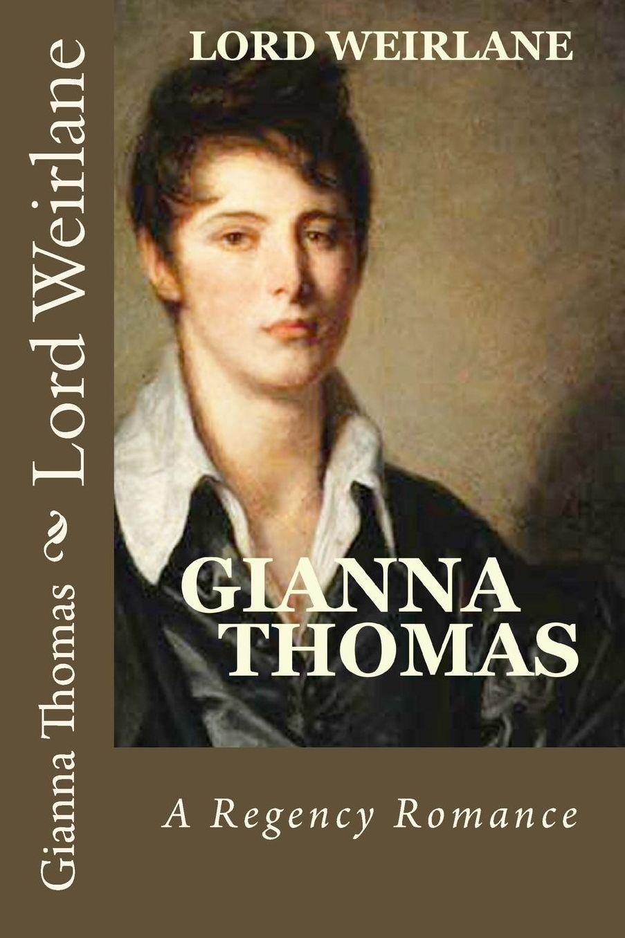 Lord Weirlane: Regency Romance Novellas