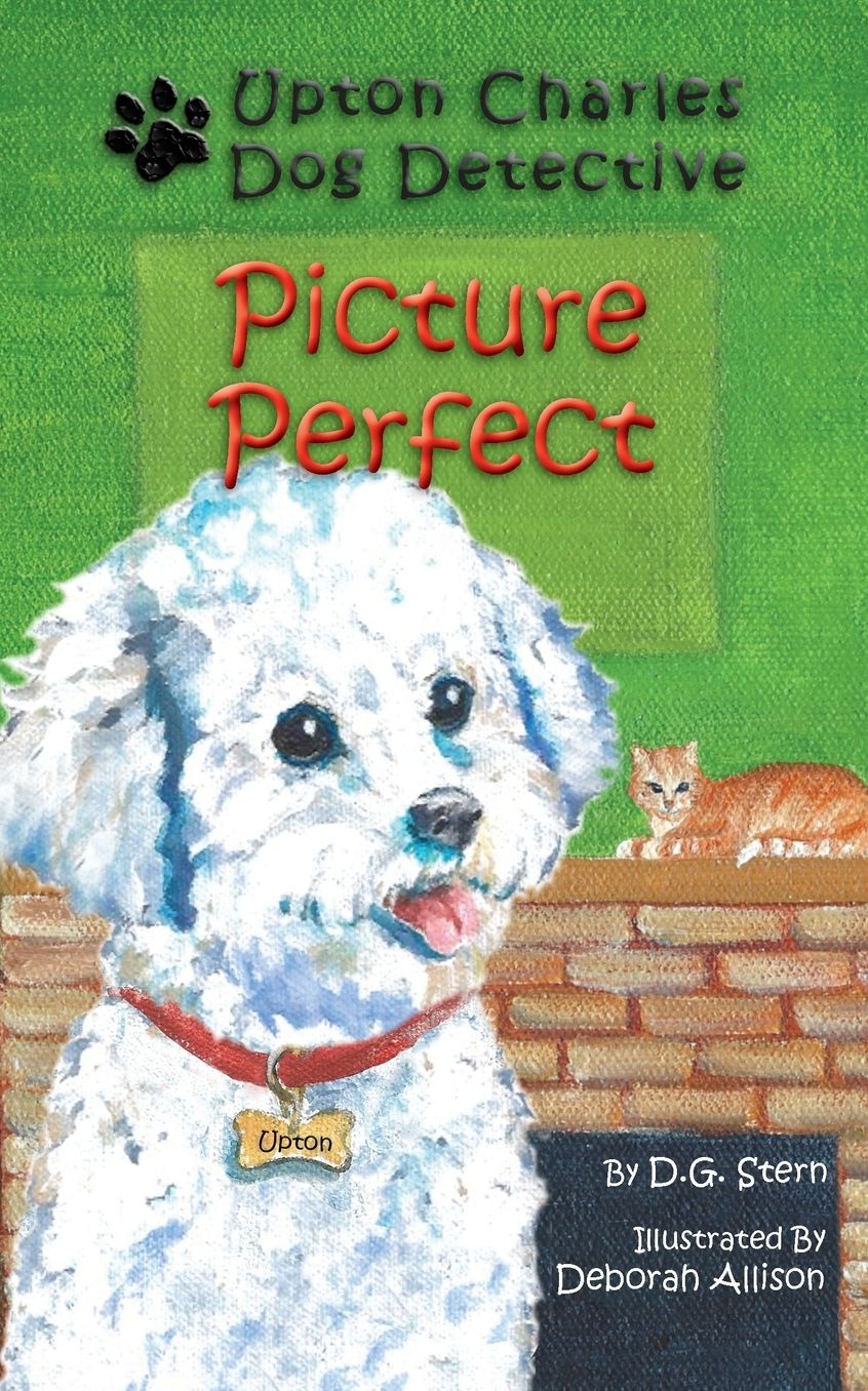 Picture Perfect: Upton Charles-Dog Detective