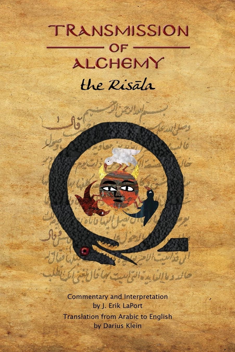 Transmission of Alchemy: The Epistle of Morienus to Khalid bin Yazid - Paperback Color Edition (978-0990619826)