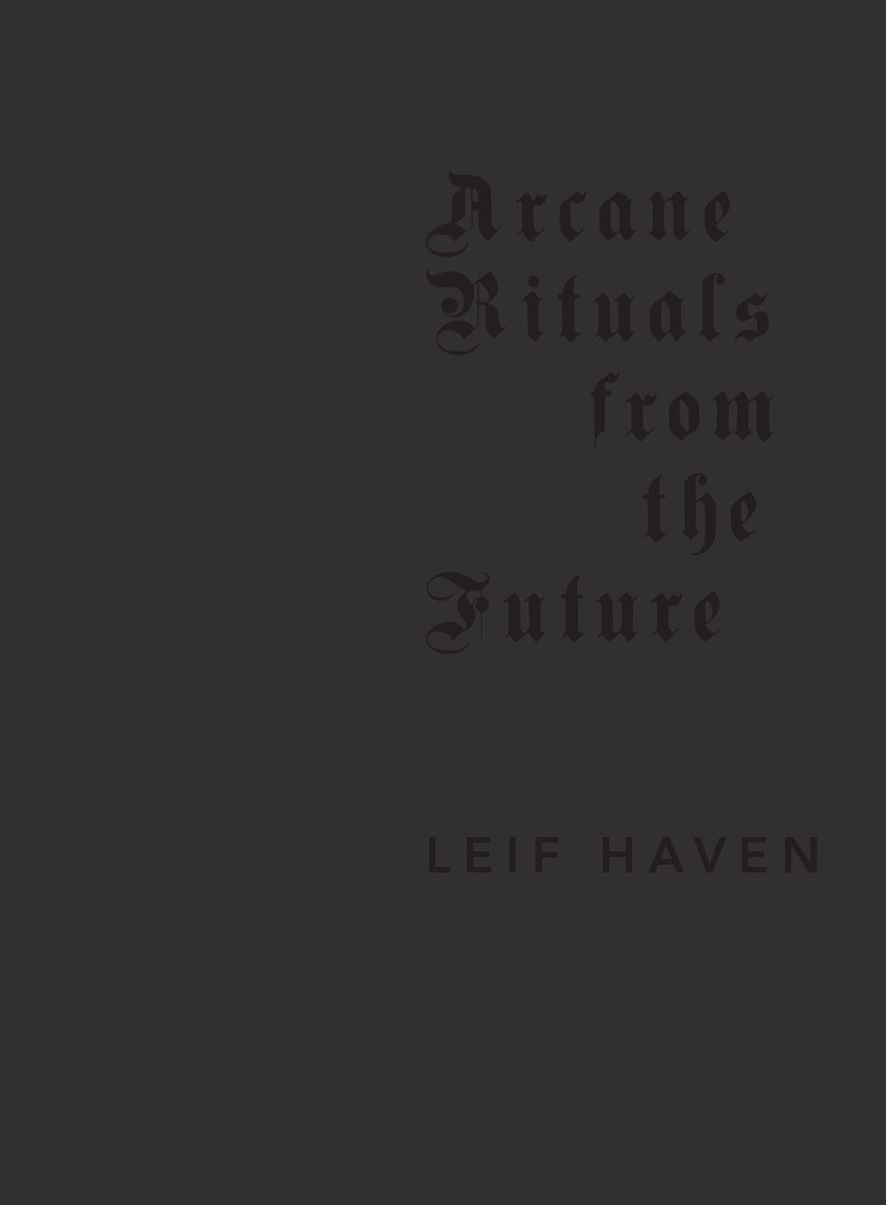 Arcane Rituals from the Future