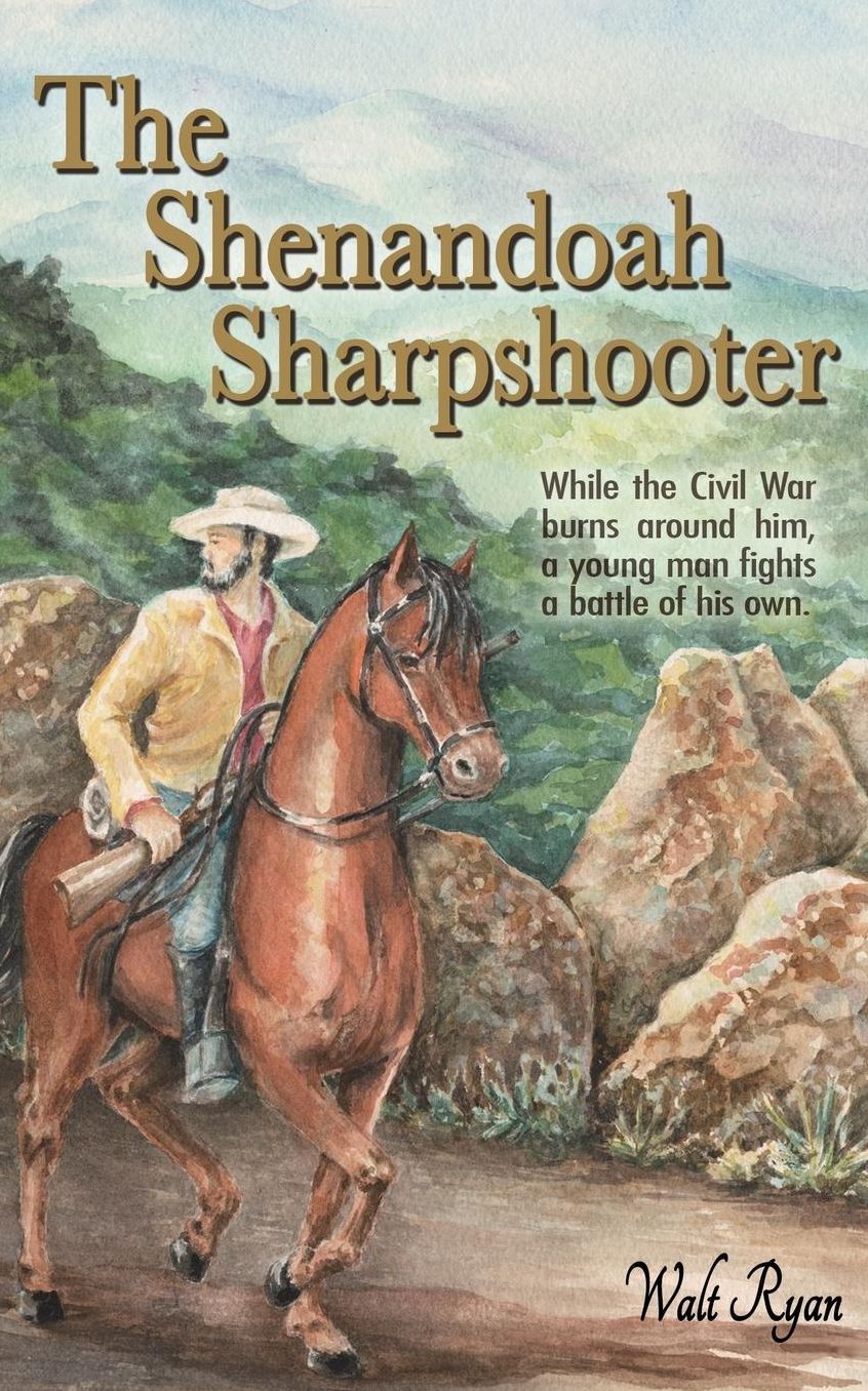 The Shenandoah Sharpshooter: While the Civil War burns around him, a young man fights a battle of his own.