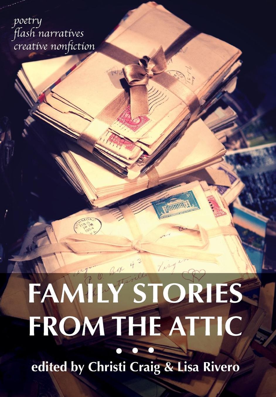 Family Stories from the Attic: Bringing letters and archives alive through creative nonfiction, flash narratives, and poetry