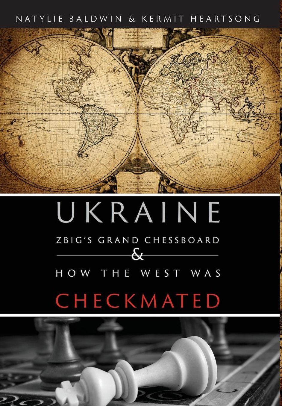 Ukraine: Zbig's Grand Chessboard & How the West Was Checkmated