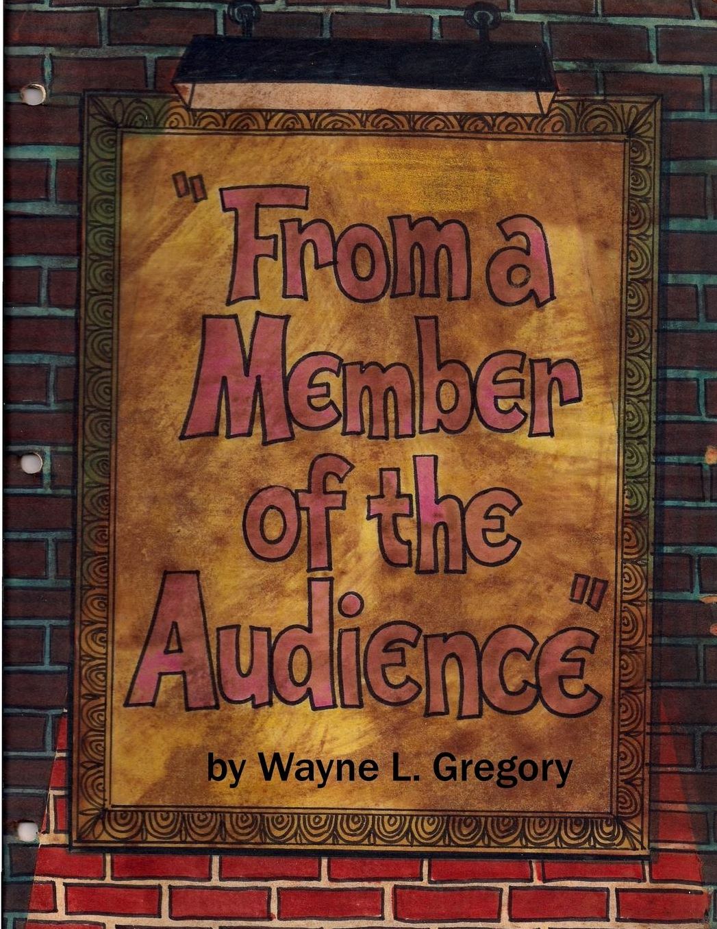 From a Member of the Audience: Memories of Over Fifty Years