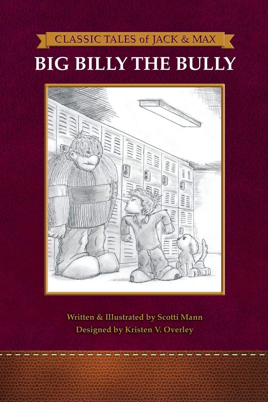Classic Tales of Jack and Max: Big Billy The Bully