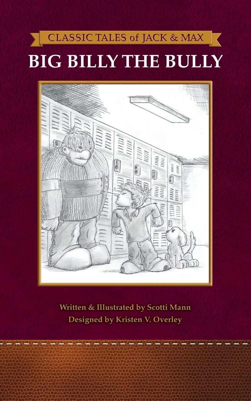Classic Tales of Jack & Max: Big Billy the Bully