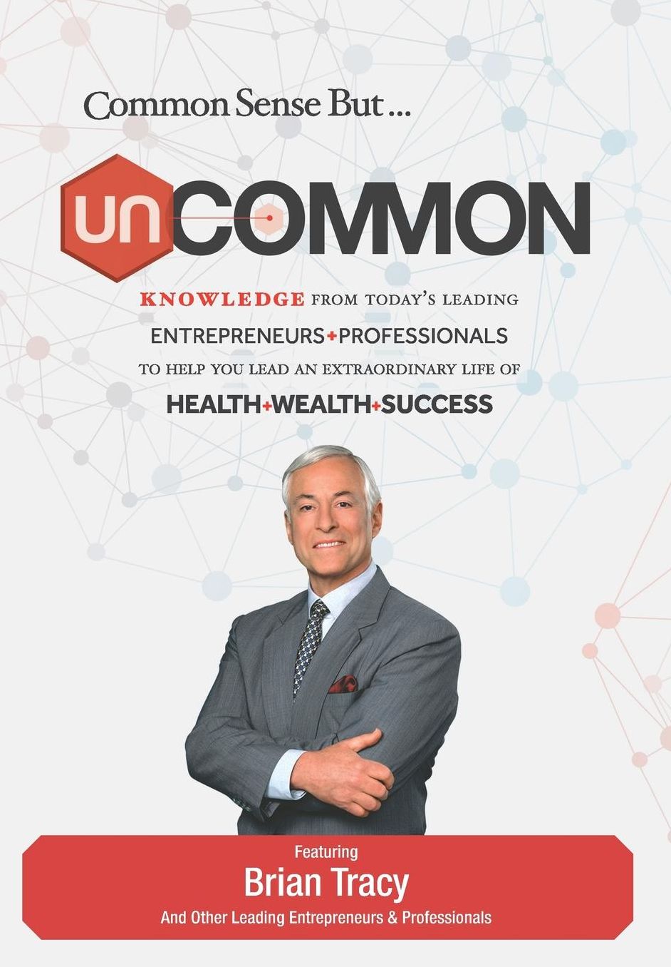 UNcommon