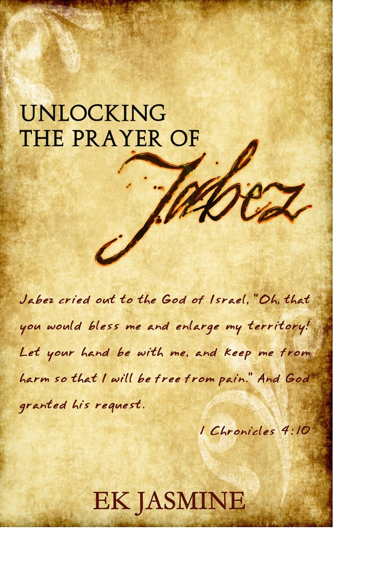 Unlocking The Prayer Of Jabez