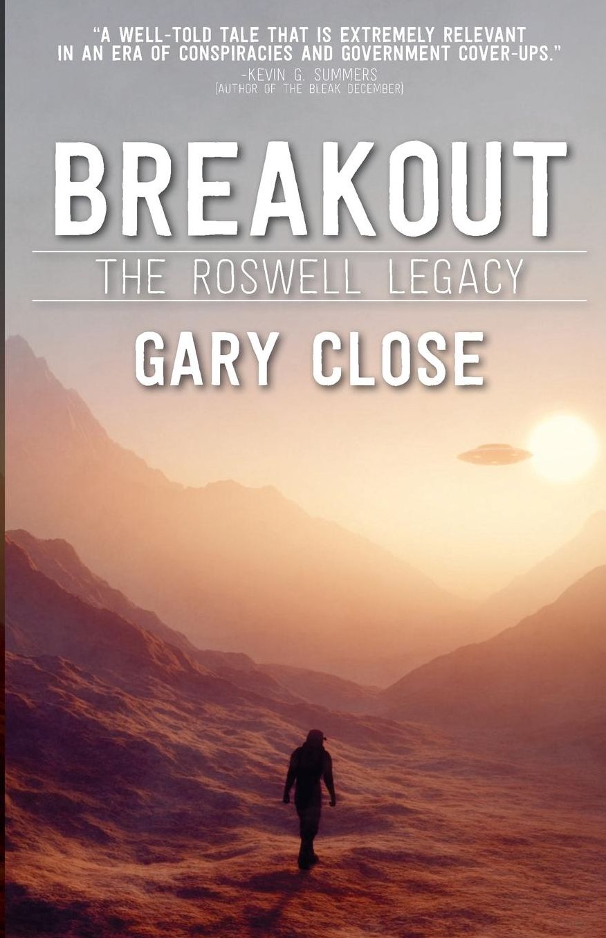 Breakout: The Roswell Legacy: Breakout: The Roswell Legacy