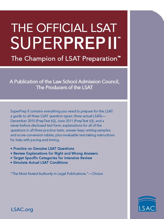 The Official LSAT SuperPrep II: The Champion of LSAT Prep