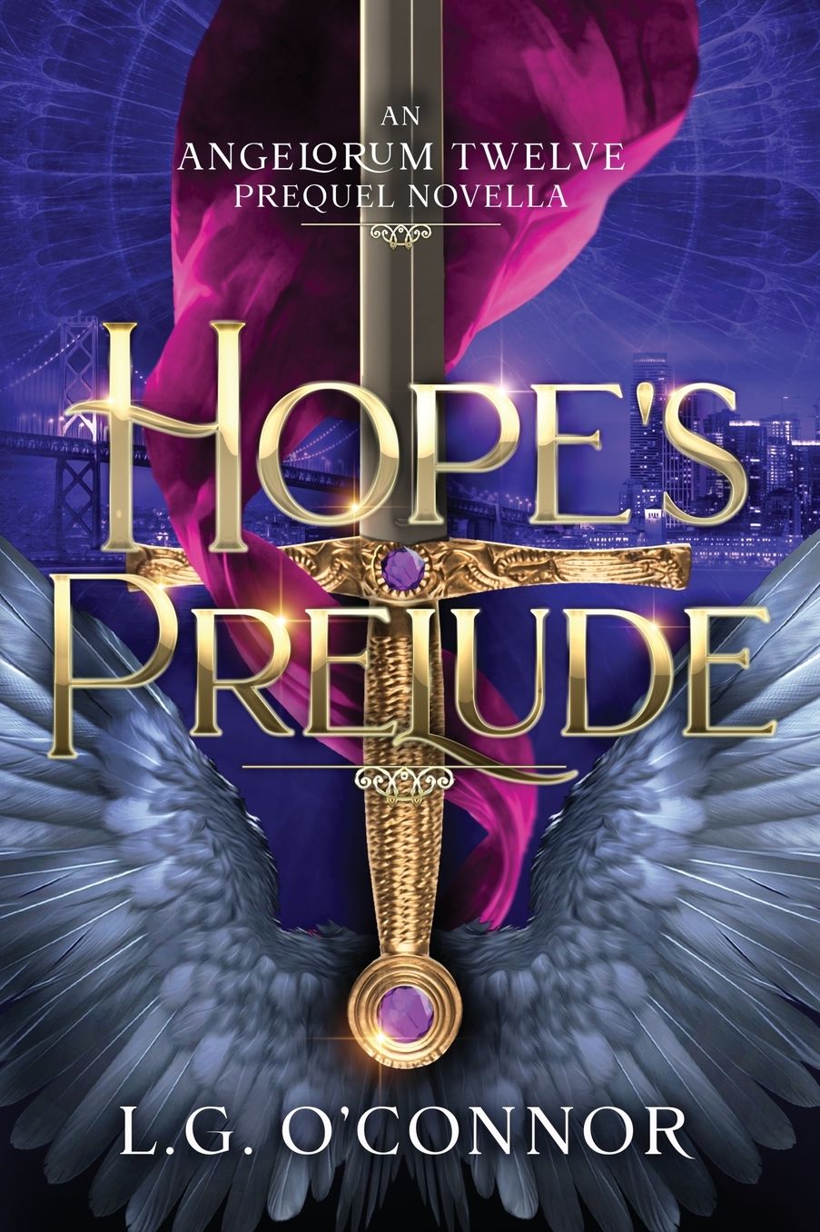 Hope's Prelude: The Angelorum Twelve Chronicles 2.5