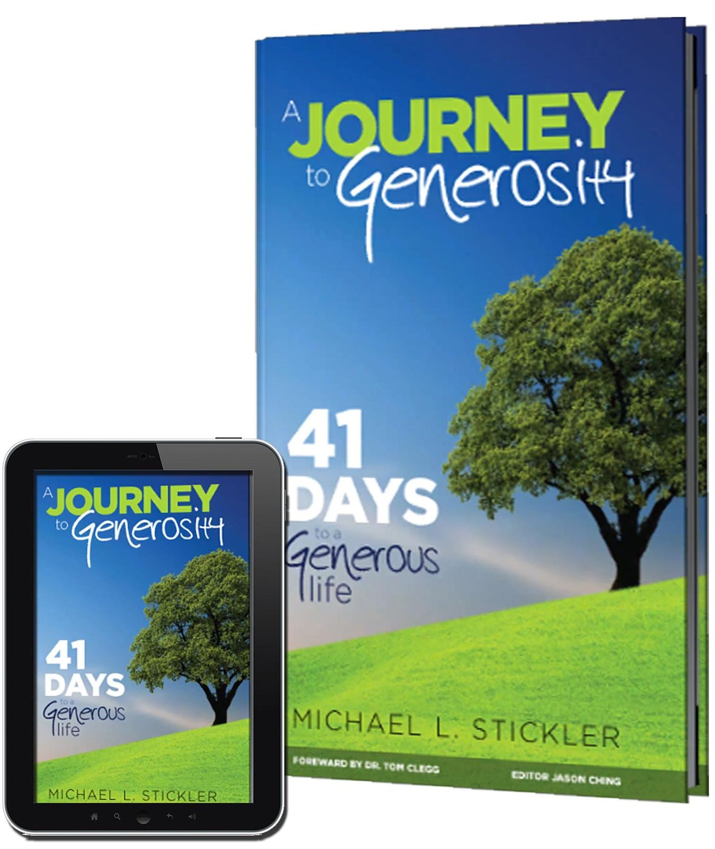 A Journey to Generosity: 41 Days to a Generous Life